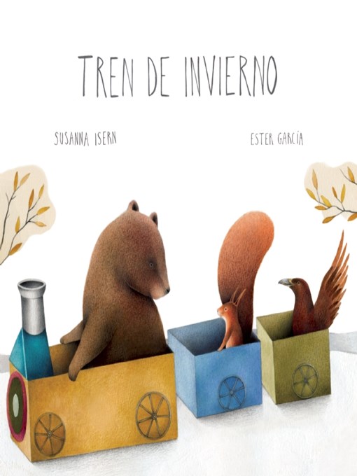 Title details for Tren de invierno by Susanna Isern - Available